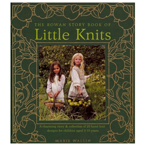 Rowan STORY BOOK OF LITTLE KNITS